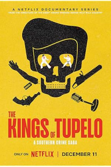 The Kings of Tupelo: A Southern Crime Saga